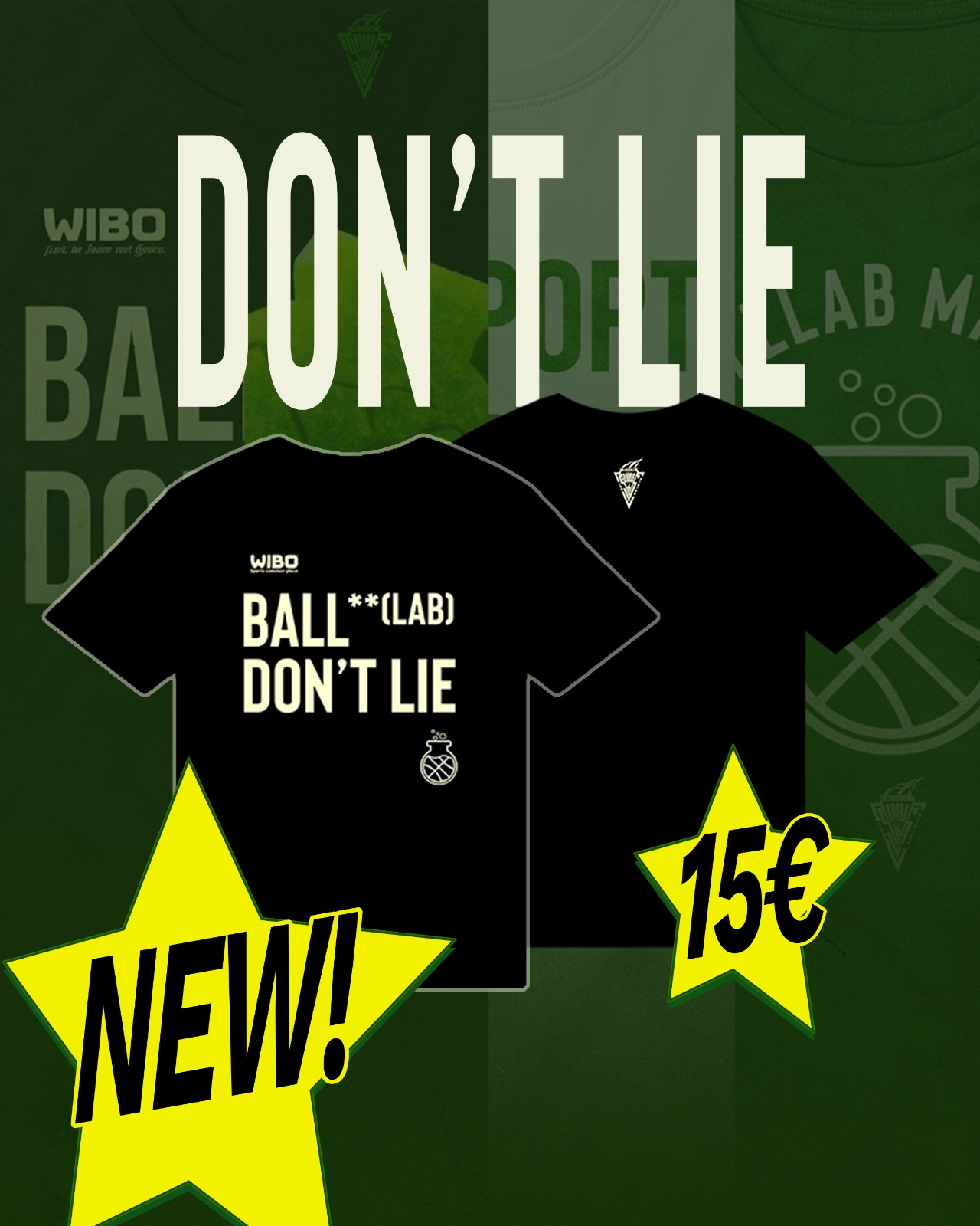 Promo camiseta Don't Lie